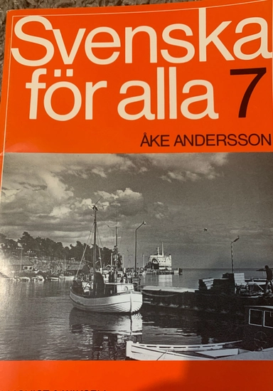 Svenska för alla 7 Elevh; Åke Andersson; 1993