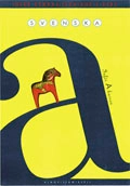 Svenska inför A-kursen; 2006