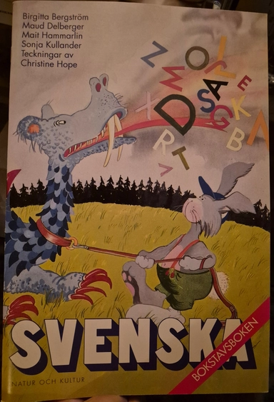 Svenska : lågstadiet. Bokstavsboken; Birgitta Bergström; 1981
