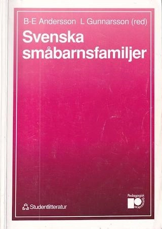 Svenska småbarnsfamiljer; B-E Andersson; 1990