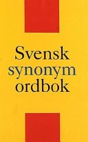 Svenska synonymordboken; Lillemor Swedenborg; 2001