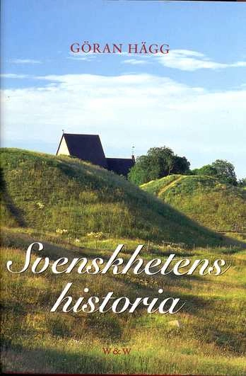 Svenskhetens historia (Mån. bok)
