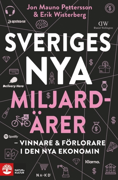 Sveriges nya miljardärer (1) : Henrik Persson Ekdahl - en helt vanlig svenne; Erik Wisterberg, Jon Mauno Pettersson; 2020