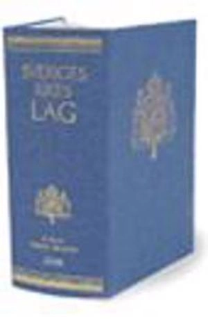 Sveriges Rikes Lag 2008 : Sveriges Rikes Lag gillad och antagen på Riksdagen år 1734, stadfäst av Konungen den 23 januari 1736. Med tillägg av författningar som kommit ut från trycket fram till början av januari 2008; Torkel Gregow; 2008