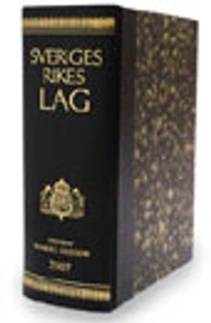 Sveriges Rikes Lag 2009 : Sveriges Rikes Lag gillad och antagen på Riksdagen år 1734, stadfäst av Konungen den 23 januari 1736. Med tillägg av författningar som kommit ut från trycket fram till början av januari 2009 - skinnband; Torkel Gregow; 2009