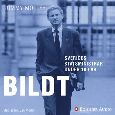 Sveriges statsministrar under 100 år : Carl Bildt; Tommy Möller; 2018