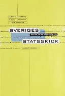 Sveriges statsskick - Fakta och perspektiv; Arne Halvarson, Kjell Lundmark, Ulf Staberg; 1999