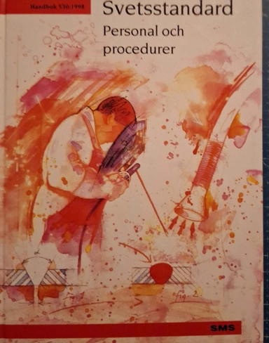 Svetsstandard : personal och procedurer