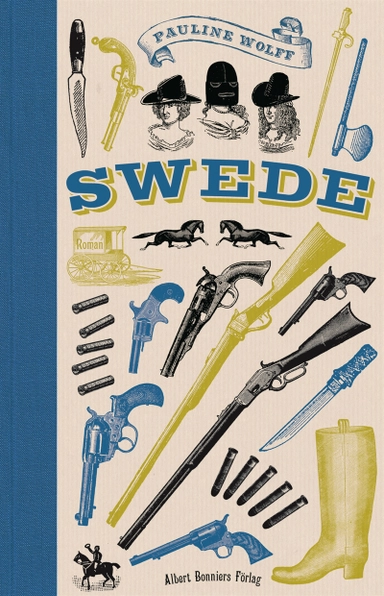 Swede; Pauline Wolff; 2017