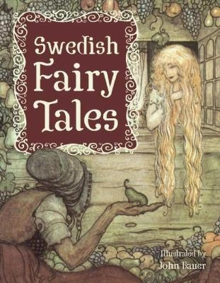 Swedish Fairy Tales; Holger Lundbergh; 2015