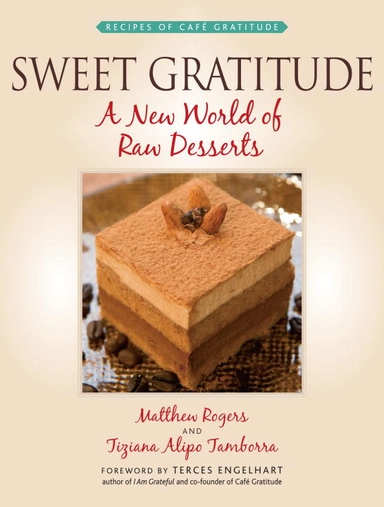Sweet Gratitude; Matthew Rogers, Tiziana Alipo Tamborra; 2008