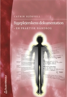 Sygeplejerskens dokumentation