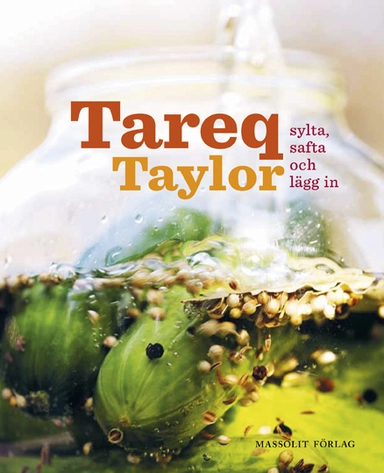 Sylta, safta och lägg in; Tareq Taylor; 2014
