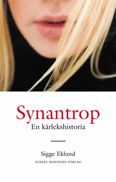 Synantrop; Sigge Eklund; 2012