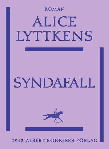Syndafall; Alice Lyttkens; 2014