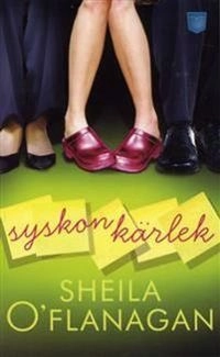 Syskonkärlek; Sheila O'Flanagan; 2010