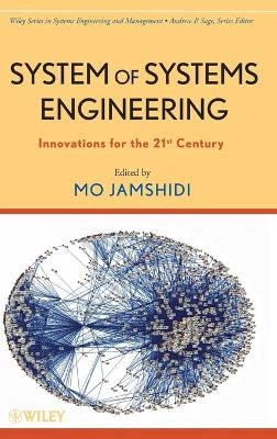 System of Systems Engineering; Mohammad Jamshidi; 2008
