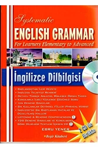 Systematic English grammar: başlangıçtan ileri düzeye geniş kapsamlı İngilizce dilbilgisi; Ebru Yener; 2017