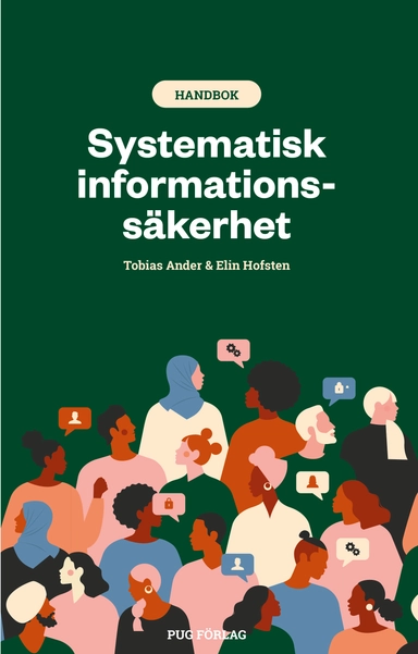 Systematisk informationssäkerhet; Tobias Ander, Elin Hofsten; 2025