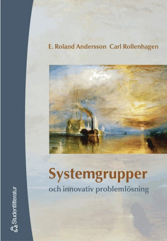 Systemgrupper och innovativ problemlösning