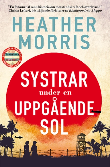 Systrar under en uppgående sol; Heather Morris; 2024