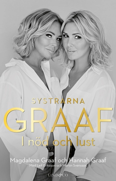 Systrarna Graaf : i nöd och lust