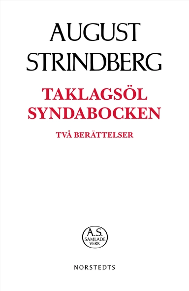 Taklagsöl ; Syndabocken : två berättelser; August Strindberg; 2019