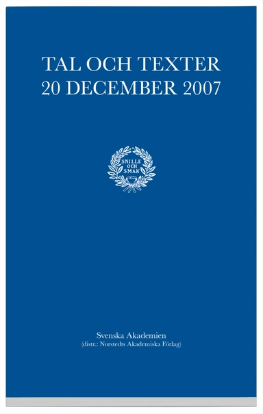 Tal och texter 20 december 2007; Svenska Akademien; 2008
