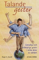 Talande gester; Roger E. Axtell; 1999