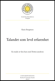 Talandet som levd erfarenhet - En studie av fyra barn med Downs syndrom