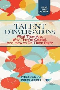 Talent Conversations: What They Are, Why They're Crucial, and How To Do The