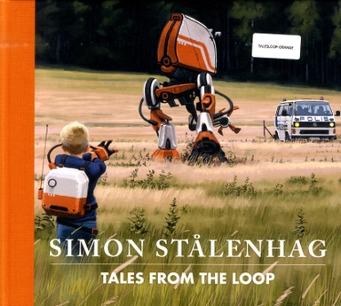 Tales from the Loop; Simon Stålenhag; 2015