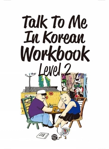 Talk to Me in Korean Workbook Level 2; Talk To Me In Korean; 2015