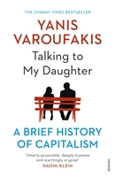 Talking to My Daughter; Yanis Varoufakis; 2019
