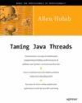 Taming Java Threads; A. Holub; 2000
