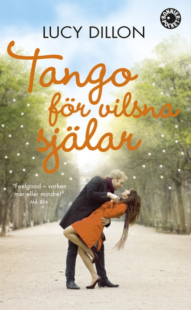 Tango för vilsna själar; Lucy Dillon; 2014