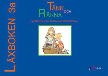 Tänk och räkna 3A Läxbok