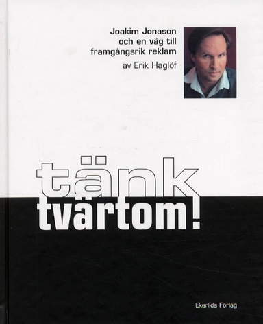 Tänk tvärtom!; Joakim Jonasson; 2002