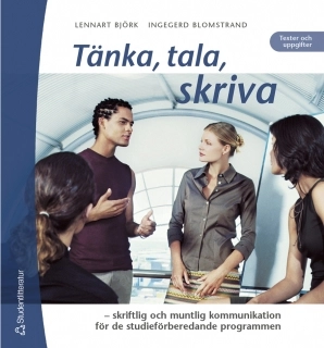 Tänka, tala, skriva - Texter och uppgifter; L Björk, I Blomstrand; 2003