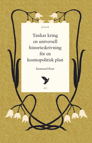 Tankar kring en universell historieskrivning för en kosmopolitisk plan