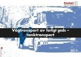 Tanktransport - Vägtransport av farligt gods