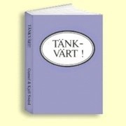 TÄNKVÄRT (Kramar); Gunnel & Kjell Swärd; 2000