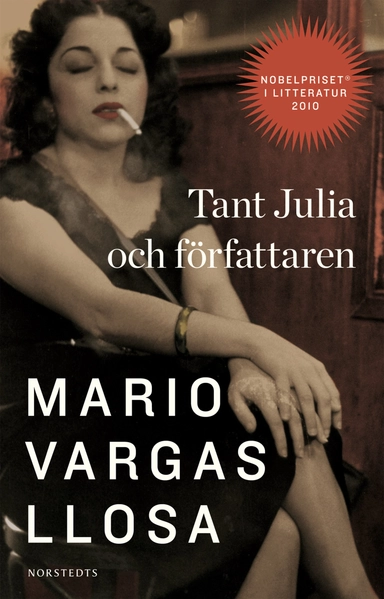Tant Julia och författaren; Mario Vargas Llosa; 2010