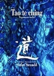 Tao te ching : taoismens källa; Lao Zi; 2004