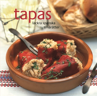 Tapas : läckra spanska smårätter; Julz Beresford; 2007