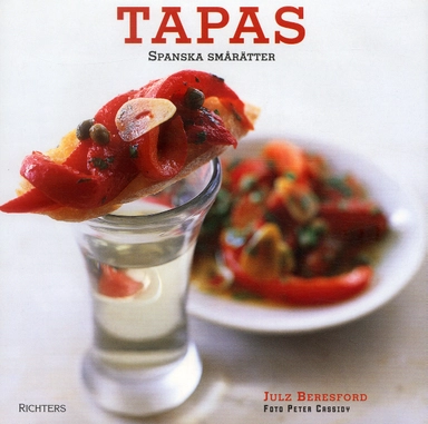 Tapas : spanska smårätter; Julz Beresford; 2004
