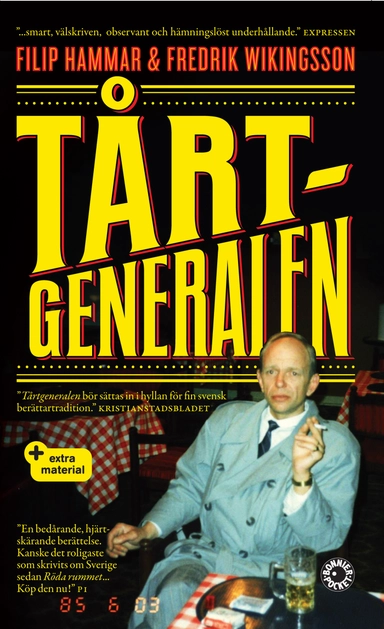 Tårtgeneralen; Filip Hammar, Fredrik Wikingsson; 2010