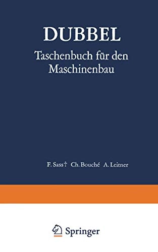 Taschenbuch für den Maschinenbau; Heinrich Dubbel; 1974