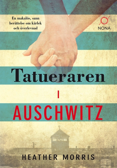 Tatueraren i Auschwitz / Pocketbok; Heather Morris; 2019
