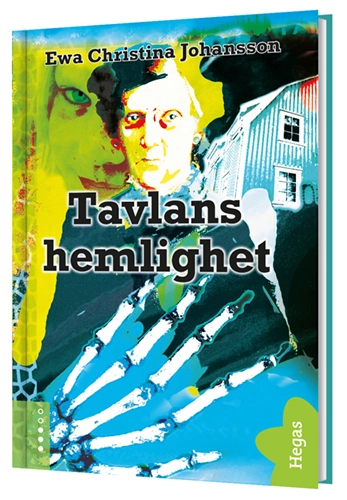 Tavlans hemlighet; Ewa Christina Johansson; 2009